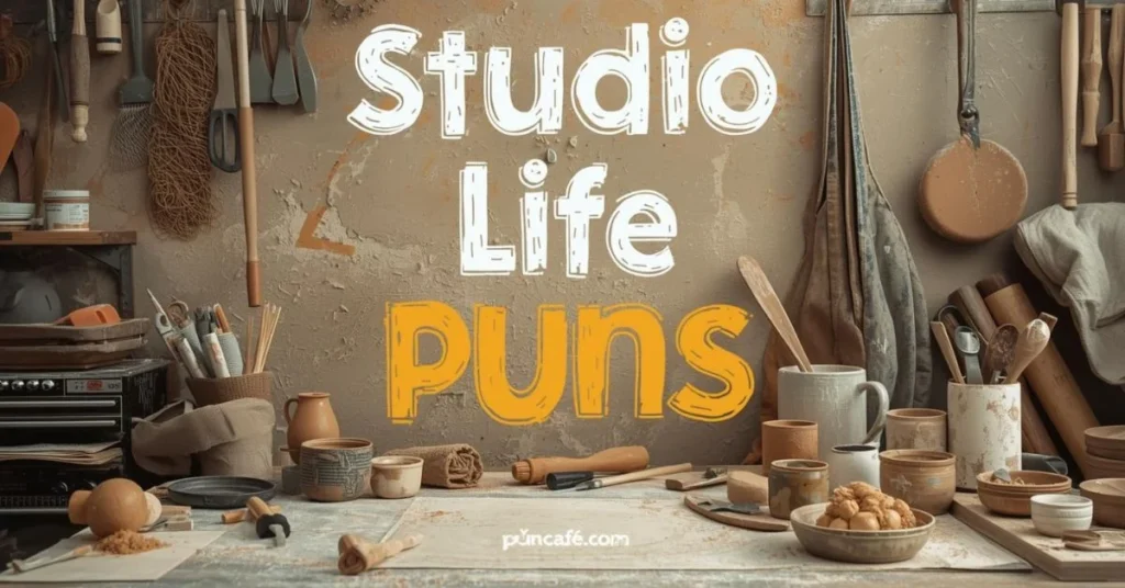 Ceramic Artist & Studio Life Puns