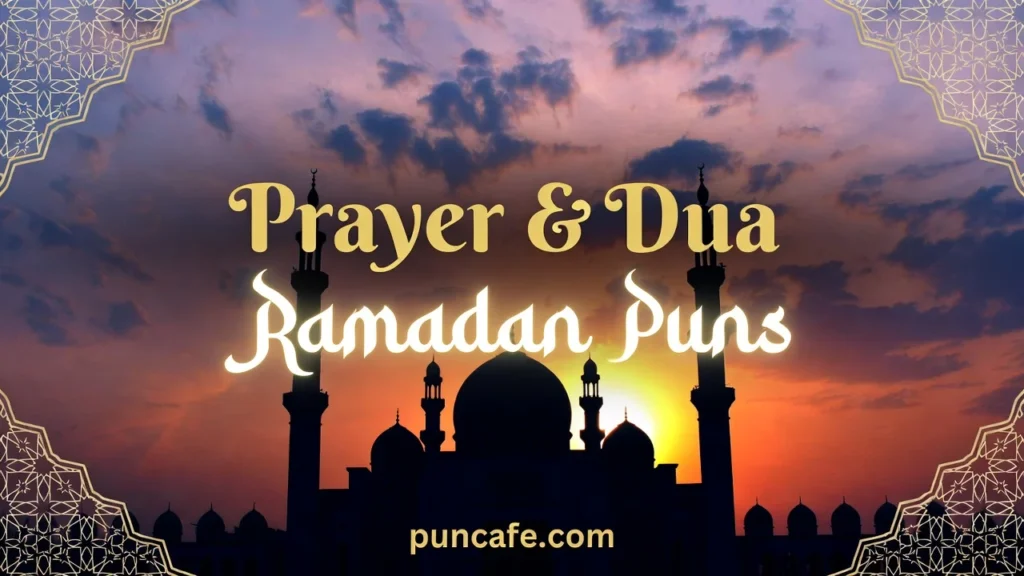 Prayer Ramadan Puns