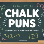 chalk puns