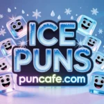 Ice Puns